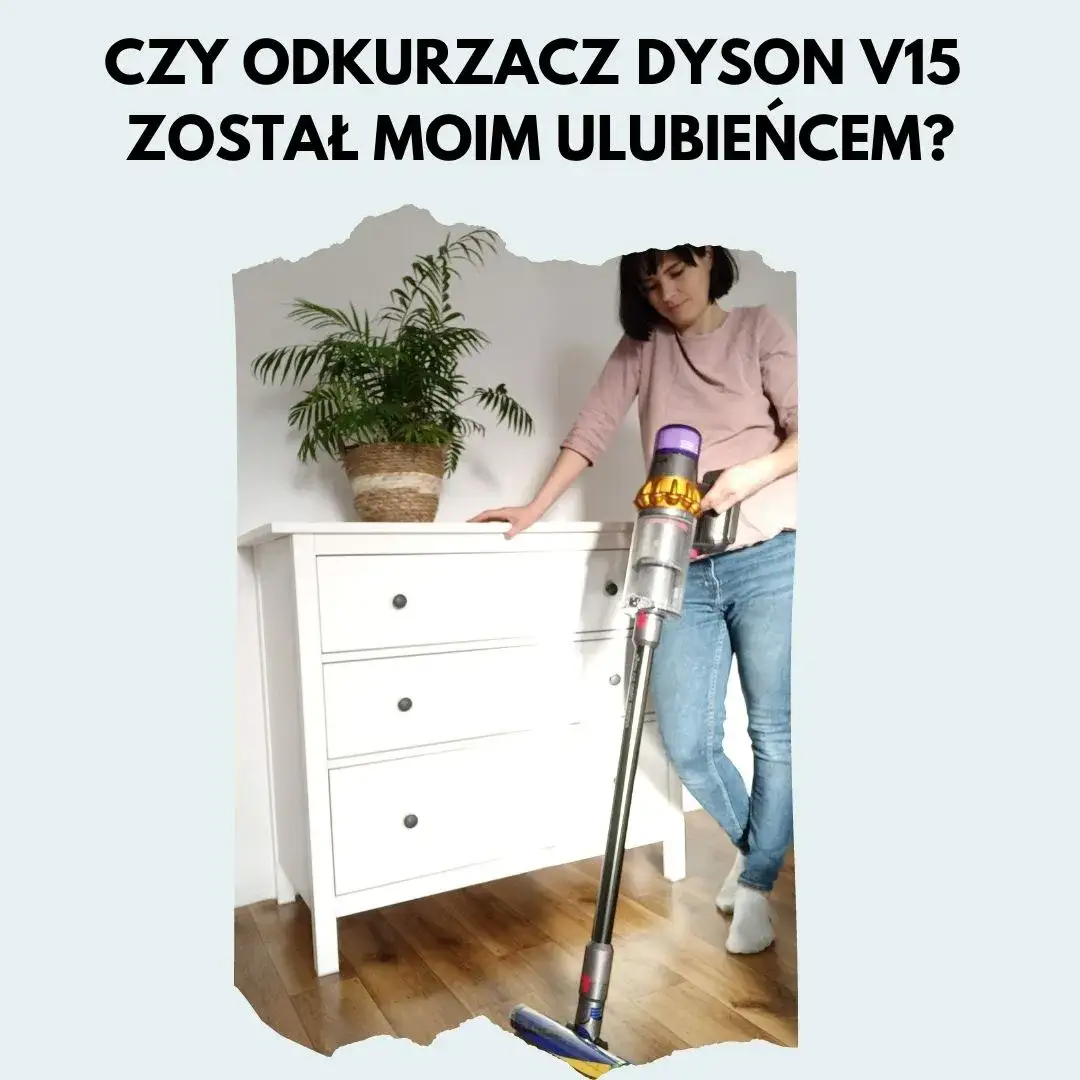 Zdjęcie Dyson czy warto? Sprawdź, czy inwestycja w jakość się opłaca